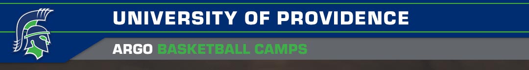 Univ. of Providence - Argo Basketball Camps 